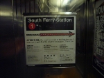 Sign on the 1 for South Ferry station