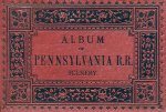 "Album of Pennsylvania R.R. Scenery," Front Cover, 1882