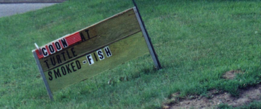 Need Some Coon or Turtle?