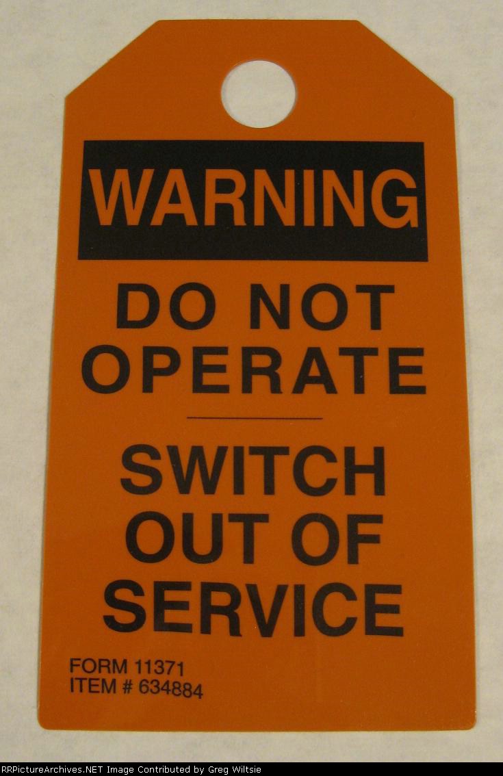 Switch Out of Service Tag