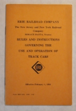 Erie Rules and Instructions Governing the Use and Operation of Track Cars Booklet