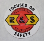 Rochester and Soutern Focused On Safety Sticker