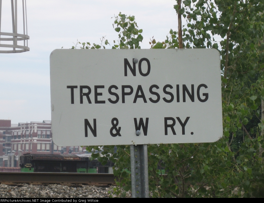 A No Trespassing Sign from the Norfolk and Western days