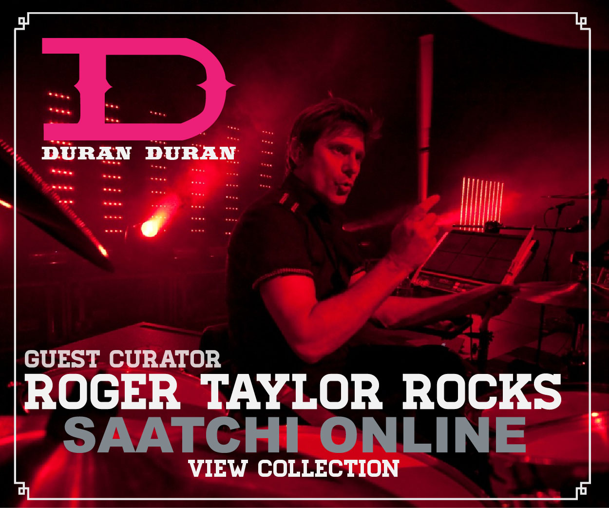 Guest Curator: Roger Taylor