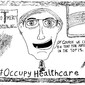 Occupy Healthcare editorial cartoon