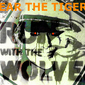 FEAR THE TIGERS