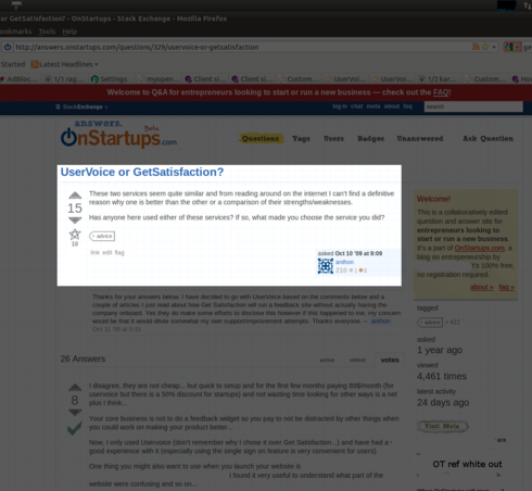 answers.onstartups.com/questions/329/uservoice-or-getsatisfaction