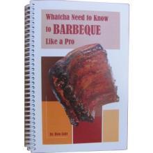 Watcha Need to Know to BBQ