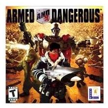 ARMED AND DANGEROUS