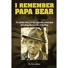 IHunt I Remember Papa Bear