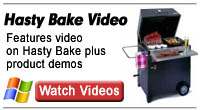 Click here for Hasty-Bake Grill Videos!