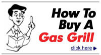 How To Buy A Gas Grill
