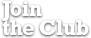 Join the Club