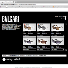 Highend luxury products, see www.sunglasshut.com.au