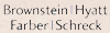 Brownstein Hyatt Farber and Schreck