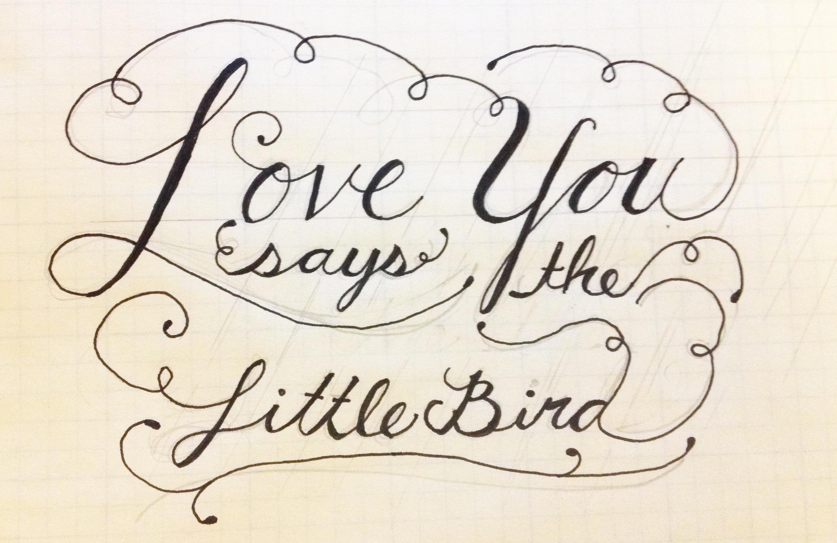 Love You Says the Little Bird - image 1 - student project