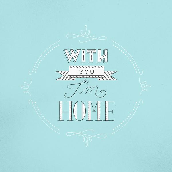 WITH YOU I'M HOME - image 2 - student project