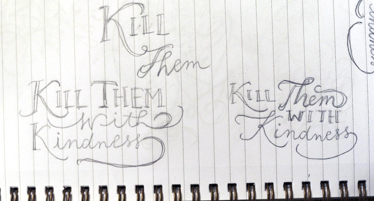 Kill Them with Kindness - image 2 - student project