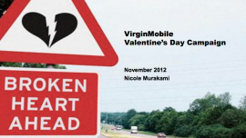 Nicole Murakami - VirginMobile Valentine's Day Campaign