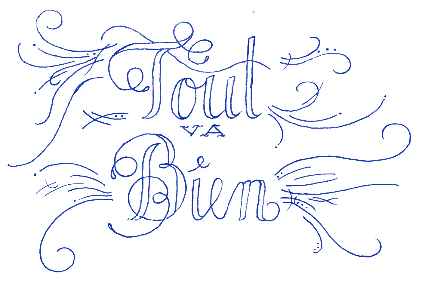 Tout Va Bien (All is well) - image 1 - student project