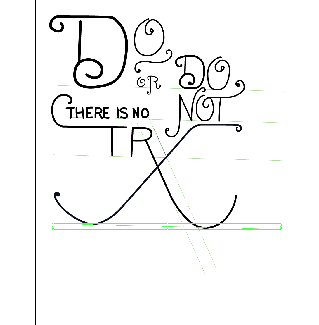 Do or do not, there is no try. - image 5 - student project