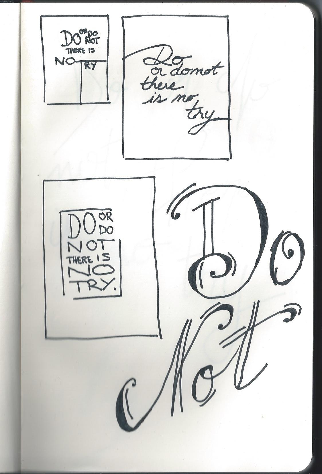 Do or do not, there is no try. - image 9 - student project