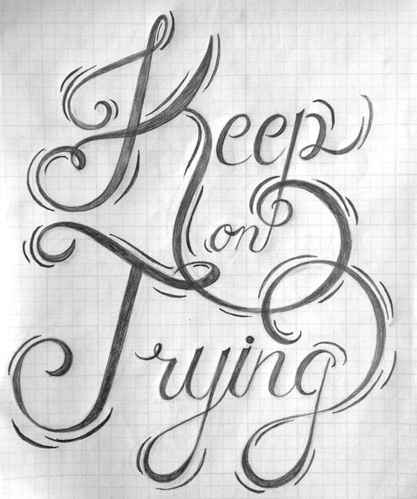 Keep on Trying - image 1 - student project