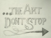 The Art Don't Stop - image 1 - student project