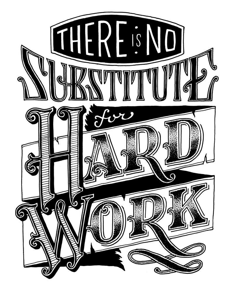 There is No Substitute for Hard Work - image 17 - student project