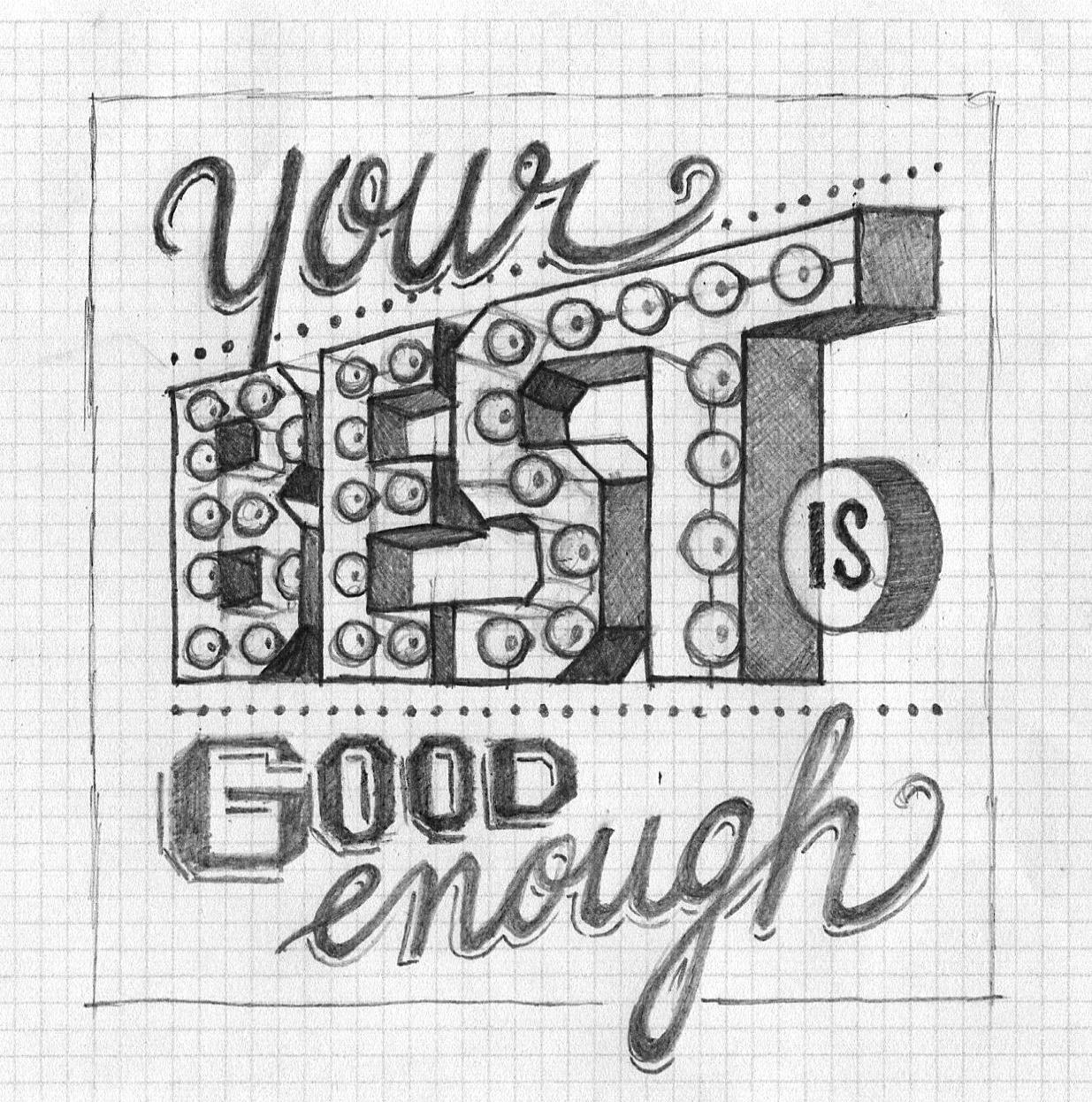 Your Best is Good Enough - image 11 - student project