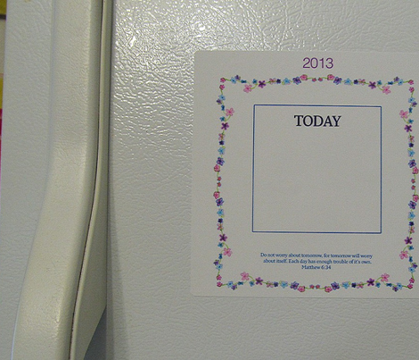 Don't Worry 2013 Calendar