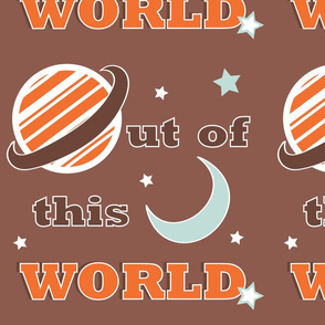 Out Of This World