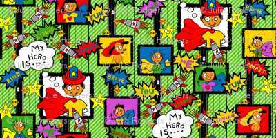 My Hero Is.... Be My Hero (large scale)