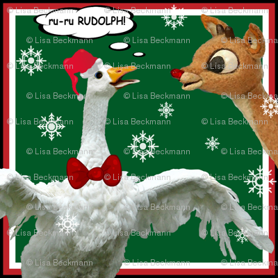 RU-RU RUDOLPH and Sebastopol Goose