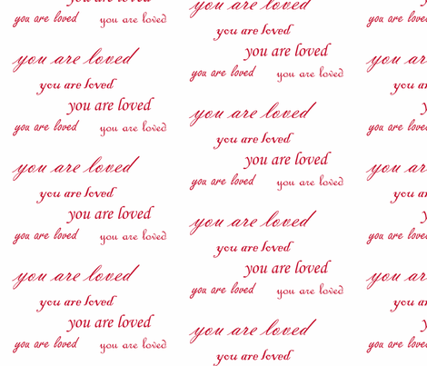 you are loved red script fabric by ali*b on Spoonflower - custom fabric