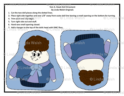 Tom A. Hawk Cut and Sew Doll Ornament