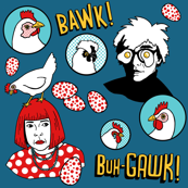 Warhol and Kusama with chickens