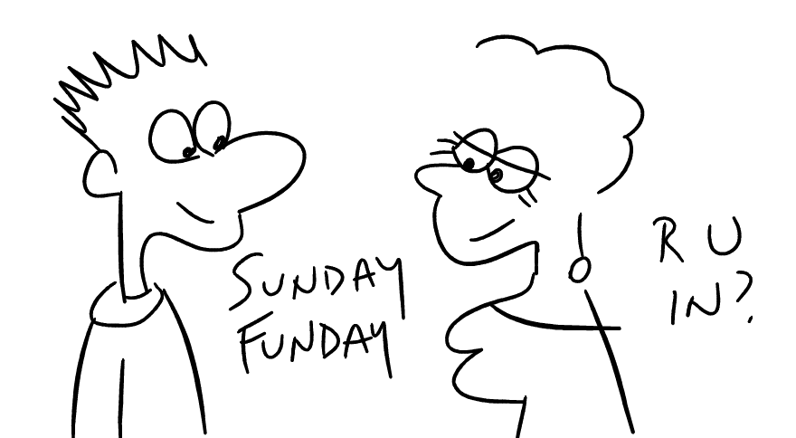 Sunday Funday