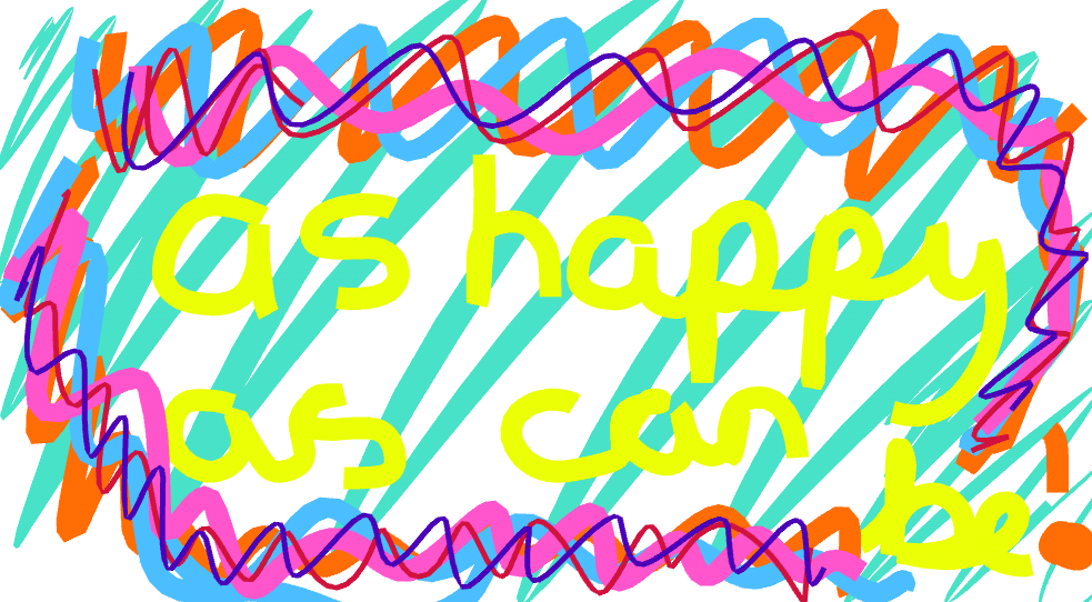 As happy a can be