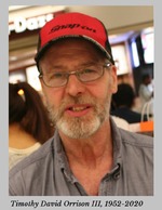 Timothy David Orrison III (1952 - 2020)