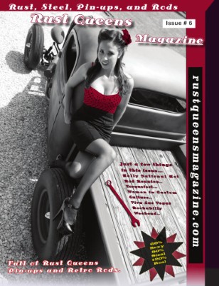 This issue is full of car shows Pinups and some really good Rat Rods