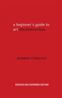 A Beginner's Guide to Art Deconstruction
