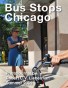Bus Stop Chicago
