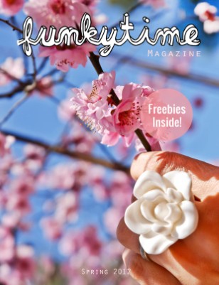Funkytime Magazine | Spring 2012