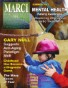 Summer 2011: Mental Health: Raising Awareness and Exploring Alternative, Holistic Treatments