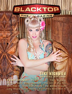 Blacktop Magazine - Tiki Hwy Special Issue