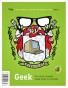 Geek: True Stories of People Taking Things Too Seriously
