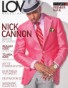 LOV Magazine featuring Nick Cannon