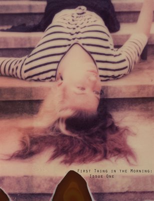 First Thing in the Morning: Issue One