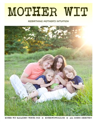 MOTHER WIT MAGAZINE--Issue 6 Winter 2012